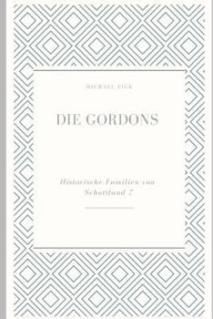 Paperback Die Gordons [German] Book
