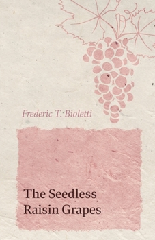 Paperback The Seedless Raisin Grapes Book