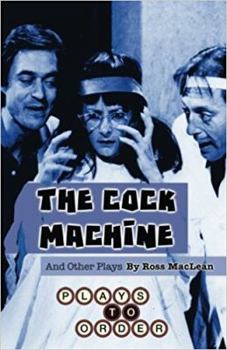 Paperback The Cock Machine and Other Plays Book