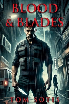 Paperback Blood & Blades Book