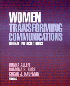 Paperback Women Transforming Communications: Global Intersections Book