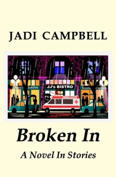 Paperback Broken In: A Novel in Stories Book