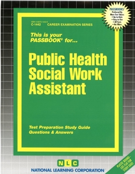 Paperback Public Health Social Work Assistant: Test Preparation Study Guide, Questions & Answers Book