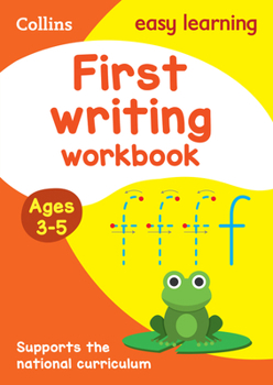 Paperback Collins Easy Learning Preschool - First Writing Workbook Ages 3-5: New Edition Book