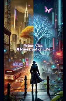 Paperback Arbor Vita: A New Leaf on Life Book