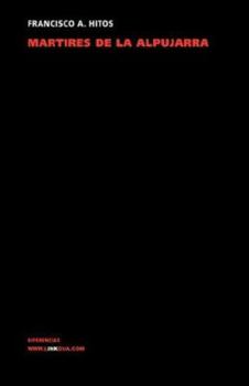 Paperback Mártires de la Alpujarra [Spanish] Book