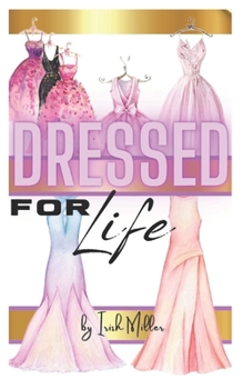Paperback Dressed For Life Book