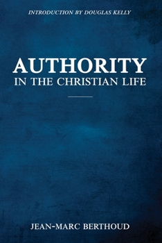 Paperback Authority in the Christian Life Book