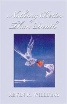 Hardcover Nothing Better Than Death Book