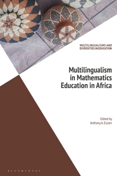 Hardcover Multilingualism in Mathematics Education in Africa Book