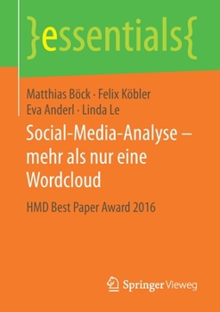 Paperback Social-Media-Analyse - Mehr ALS Nur Eine Wordcloud: Hmd Best Paper Award 2016 [German] Book