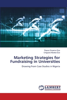 Marketing Strategies for Fundraising in Universities