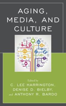 Paperback Aging, Media, and Culture Book