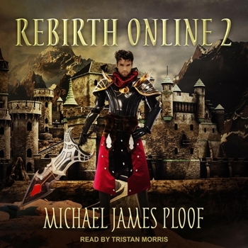 Rebirth Online 2 - Book #2 of the Rebirth Online