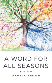 Hardcover A Word for All Seasons Book