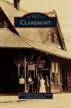 Claremont (Images of America: California) - Book  of the Images of America: California