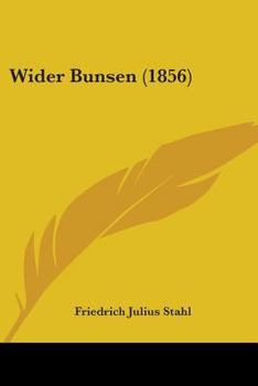 Paperback Wider Bunsen (1856) Book