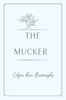 Paperback The Mucker: Gold Deluxe Edition Book
