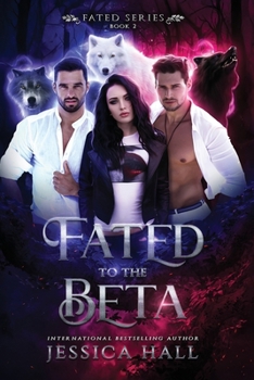 Paperback Fated To The Beta Book