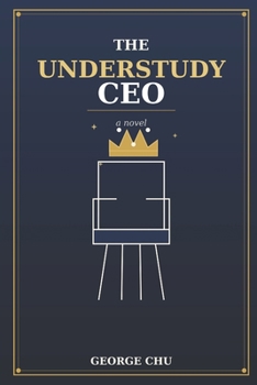 Paperback The Understudy CEO Book