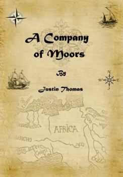 Paperback A Company of Moors Book