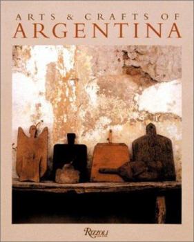 Hardcover Arts and Crafts of Argentina Book