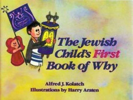 Hardcover The Jewish Child's First Book of Why Book