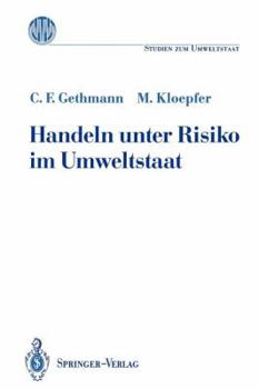 Paperback Handeln Unter Risiko Im Umweltstaat [German] Book