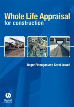 Paperback Whole Life Appraisal for Construction Book