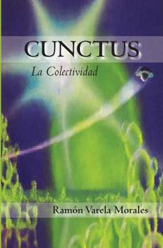 Paperback Cunctus: La Colectividad [Spanish] Book