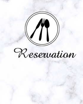 Reservation : 8x10,120 Pages Reservation Book ,for Restaurants . with a Marble Cover to Make It Look Classy