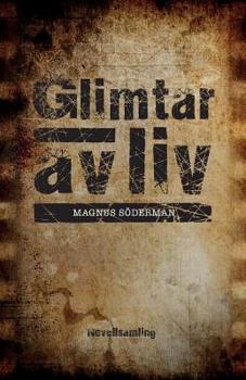 Paperback Glimtar av liv [Swedish] Book