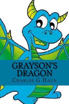 Paperback Grayson and the Dragon: For Young Readers Book