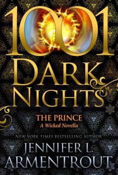 The Prince - Book #3.5 of the A Wicked Trilogy