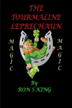 Paperback The Tourmaline Leprechaun. Book