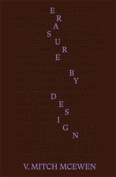 Paperback Erasure by Design: Racial Protocols of Displacement, Demolition, and Extraction Book