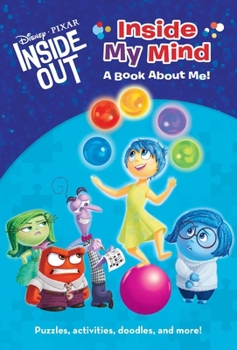 Paperback Inside My Mind: A Book about Me! (Disney/Pixar Inside Out) Book