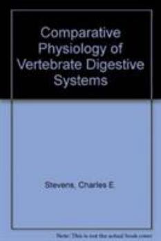 Hardcover Comparative Physiology of Vertebrate Digestive Systems Book