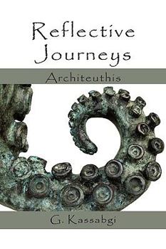 Paperback Reflective Journeys: Architeuthis Book