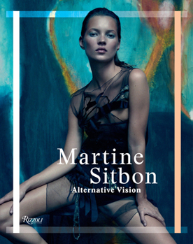 Hardcover Martine Sitbon: Alternative Vision Book