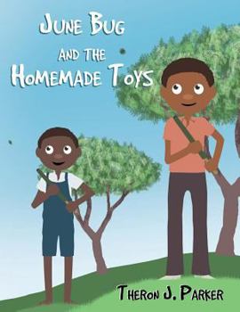 Paperback June Bug and the Homemade Toys Book