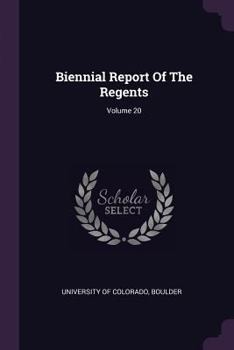 Paperback Biennial Report of the Regents; Volume 20 Book