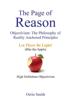 Paperback Page of Reason : Objectivism: the Philosophy of Reality Anchored Principles Book