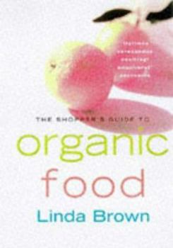 Hardcover Shopper's Guide to Organic Food Book