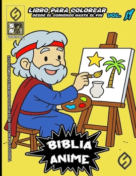 Biblia Anime Desde El Inicio Hasta El Final Vol 19 (Spanish Edition)
