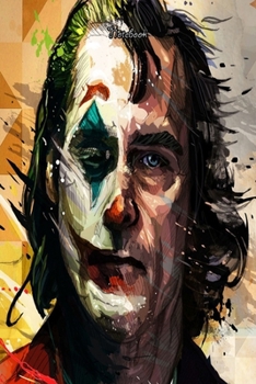 The Jocker Design 44  Notebook Comics For Jocker Fans and Lovers: Lined Notebook / Journal Gift, 120 Pages, 6x9, Soft Cover, Matte Finish