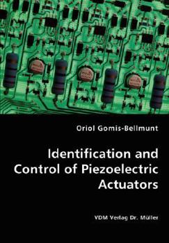 Paperback Identification and Control of Piezoelectric Actuators Book