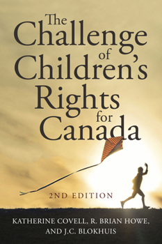 Paperback The Challenge of Children's Rights for Canada, 2nd Edition Book