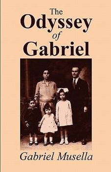 Paperback The Odyssey of Gabriel Book