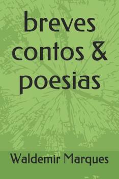 Paperback breves contos & poesias [Portuguese] Book